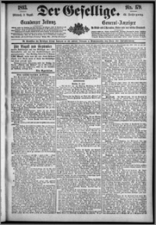 Der Gesellige : Graudenzer Zeitung 1893.08.02, Jg. 68, No. 179