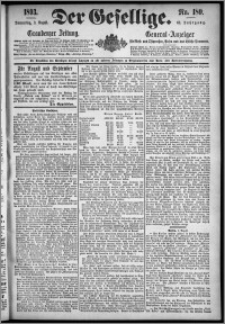 Der Gesellige : Graudenzer Zeitung 1893.08.03, Jg. 68, No. 180