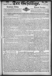 Der Gesellige : Graudenzer Zeitung 1893.08.10, Jg. 68, No. 186