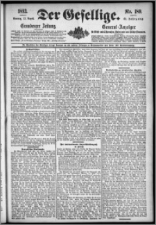 Der Gesellige : Graudenzer Zeitung 1893.08.13, Jg. 68, No. 189
