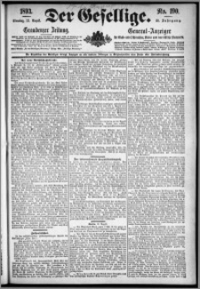 Der Gesellige : Graudenzer Zeitung 1893.08.15, Jg. 68, No. 190