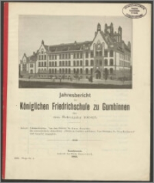 Jahresbericht der Königlichen Friedrichschule zu Gumbinnen über das Schuljahr 1904/5