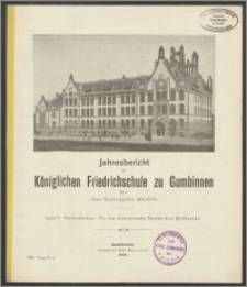 Jahresbericht der Königlichen Friedrichschule zu Gumbinnen über das Schuljahr 1907/8