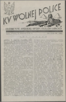 Ku Wolnej Polsce : codzienne pismo Samodzielnej Brygady Strzelców Karpackich 1941.09.13, R. 2 nr 220 (326)