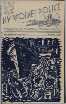 Ku Wolnej Polsce : tygodnik Wojska Polskiego na Środkowym Wschodzie 1942.01.25, R. 3 nr 3 (380)