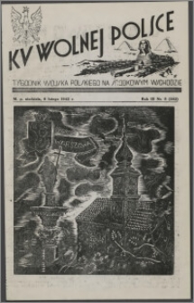 Ku Wolnej Polsce : tygodnik Wojska Polskiego na Środkowym Wschodzie 1942.02.08, R. 3 nr 5 (382)