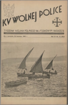 Ku Wolnej Polsce : tygodnik Wojska Polskiego na Środkowym Wschodzie 1942.04.26, R. 3 nr 15 (392)