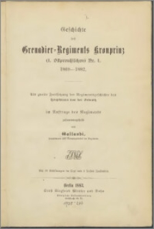 Geschichte des Grenadier-Regiments Kronprinz (1. Ostpreussischen) Nr. 1. 1869-1882