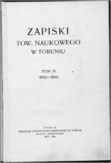 Zapiski Towarzystwa Naukowego w Toruniu, T. 9 nr 1/2, (1932)