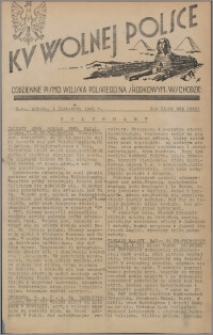 Ku Wolnej Polsce : codzienne pismo Wojska Polskiego na Środkowym Wschodzie 1941.11.01, R. 2 nr 262 (368)