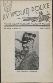 Ku Wolnej Polsce : tygodnik Wojska Polskiego na Środkowym Wschodzie 1941.11.23, R. 2 nr 5 (372)