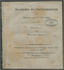 Geschichte des Stadtgymnasium von Michaelis 1824 bis dahin 1825