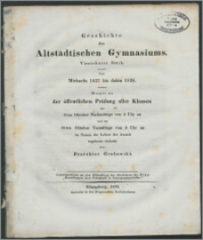 Geschichte des Altstädtischen Gymnasiums. Vierzehntes Stück. Von Michaelis 1837 bis dahin 1838