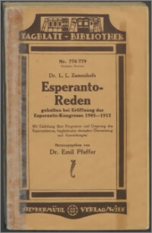 Esperanto-paroladoj faritaj ĉe la malfermo de universalaj kongresoj de Esperanto 1905-1912 : kun enkonduko pri programo kaj deveno de l'Esperantismo, akompananta germana traduko kaj rimarkoj