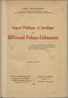 Aspect politique et juridique du différend polono-lithuanien