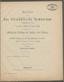 Bericht über das Altstädtische Gymnasium zu Königsberg in Pr. von Ostern 1876 bis Ostern 1877