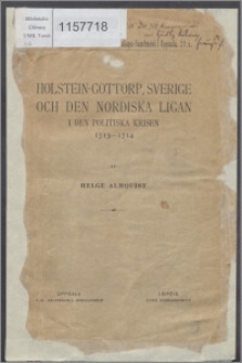 Holstein-Gottorp, sverige och den Nordiska ligan : i den politiska krisen 1713-1714