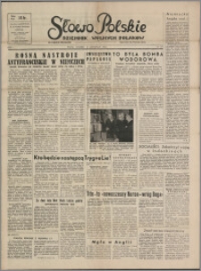 Słowo Polskie : dziennik wolnych Polaków 1952.11.18, R. 1 nr 167