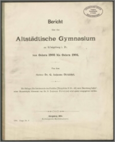 Bericht über das Altstädtische Gymnasium zu Königsberg i. Pr. von Ostern 1903 bis Ostern 1904