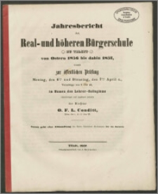 Jahresbericht der Real- und höheren Bürgerschule zu Tilsit von Ostern 1856 bis dahin 1857