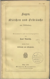 Sagen, Märchen und Gebräuche aus Meklenburg. Bd. 2, Gebräuche und Aberglaube