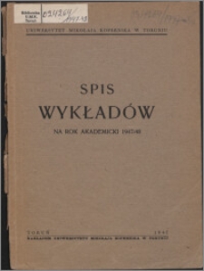 Spis Wykładów na Rok Akademicki 1947/1948