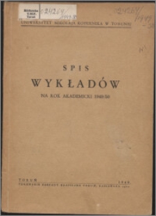 Spis Wykładów na Rok Akademicki 1949/1950