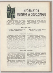 Informator Muzeum w Grudziądzu marzec 1962, Rok III nr 3 (22)