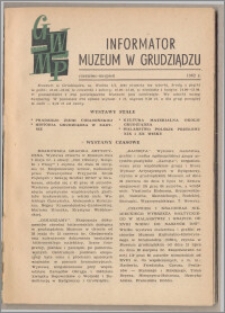 Informator Muzeum w Grudziądzu czerwiec-lipiec 1962, Rok III nr 6-8