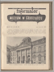 Informator Muzeum w Grudziądzu maj-czerwiec 1963, Rok IV nr 5-6 (35-36)