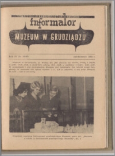 Informator Muzeum w Grudziądzu październik 1963, Rok IV nr 10 (40)