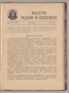 Biuletyn Muzeum w Grudziądzu maj 1961, Rok II nr 5 (12)
