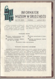 Informator Muzeum w Grudziądzu grudzień 1961, Rok II nr 12 (19)