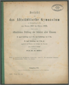 Bericht über das Altstädtische Gymnasium zu Königsberg in Pr. von Ostern 1877 bis Ostern 1878