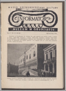 Informator Muzeum w Grudziądzu styczeń-luty 1964, Rok V nr 1-2 (43-44)