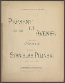 Présent et avenir : op. 122