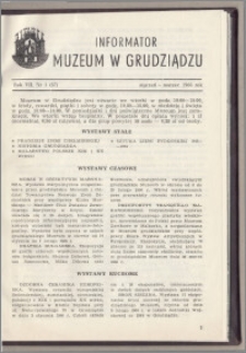 Informator Muzeum w Grudziądzu styczeń-marzec 1966, Rok VII nr 1 (67)