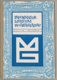 Informator Muzeum w Grudziądzu lipiec-wrzesień 1971, Rok XII nr 3 (89)