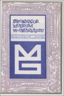 Informator Muzeum w Grudziądzu lipiec-grudzień 1976, Rok XVII nr 3-4 (109-110)