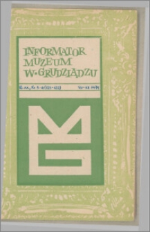 Informator Muzeum w Grudziądzu lipiec-grudzień 1979, Rok XX nr 3-4 (121-122)