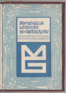 Informator Muzeum w Grudziądzu lipiec-grudzień 1980, Rok XXI nr 3-4 (125-126)80
