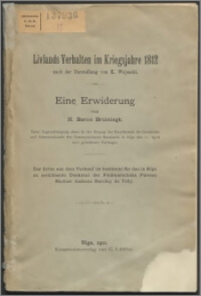 Livlands Verhalten im Kriegsjahre 1812 nach der Darstellung von K. Wojenski : eine Erwiderung