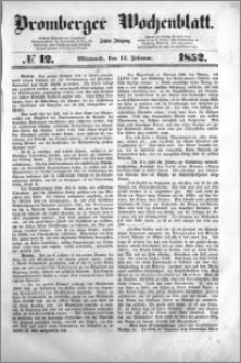 Bromberger Wochenblatt 1852.02.11 nr 12
