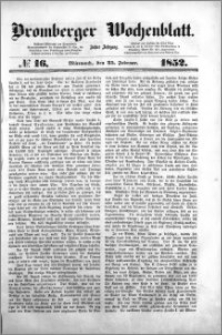 Bromberger Wochenblatt 1852.02.25 nr 16