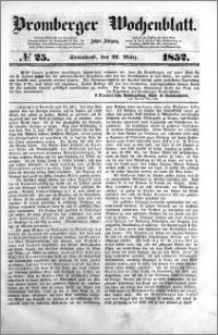 Bromberger Wochenblatt 1852.03.27 nr 25