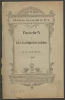Festschrift zur Feier des 300-jährigen Bestehens am 28., 29. Und 30. 1887. Teil I
