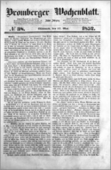 Bromberger Wochenblatt 1852.05.12 nr 38