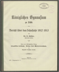 Königliches Gymnasium zu Tilsit. Bericht über das Schuljahr 1912-1913