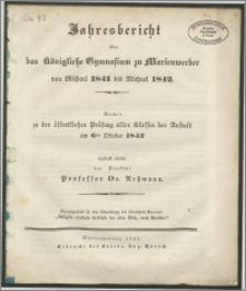 Jahresbericht über das Königliche Gymnasium zu Marienwerder von Michael 1841 bis Michael 1842