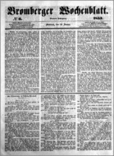 Bromberger Wochenblatt 1853.01.19 nr 6